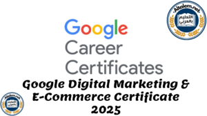 Google Digital Marketing & E-Commerce Certificate