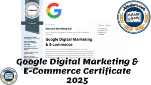 Google Digital Marketing & E-Commerce Certificate